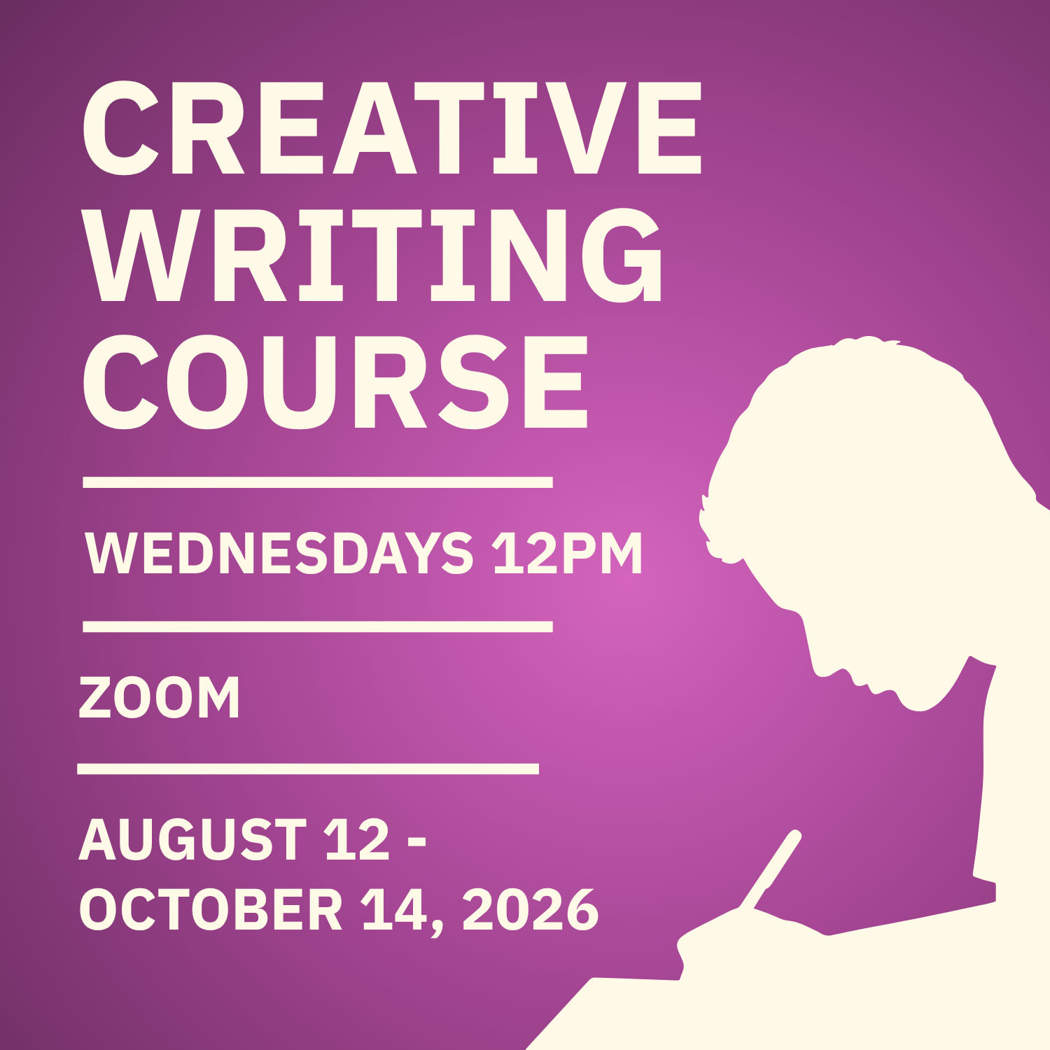 8-Week Creative Writing Course (Wednesday Zoom)