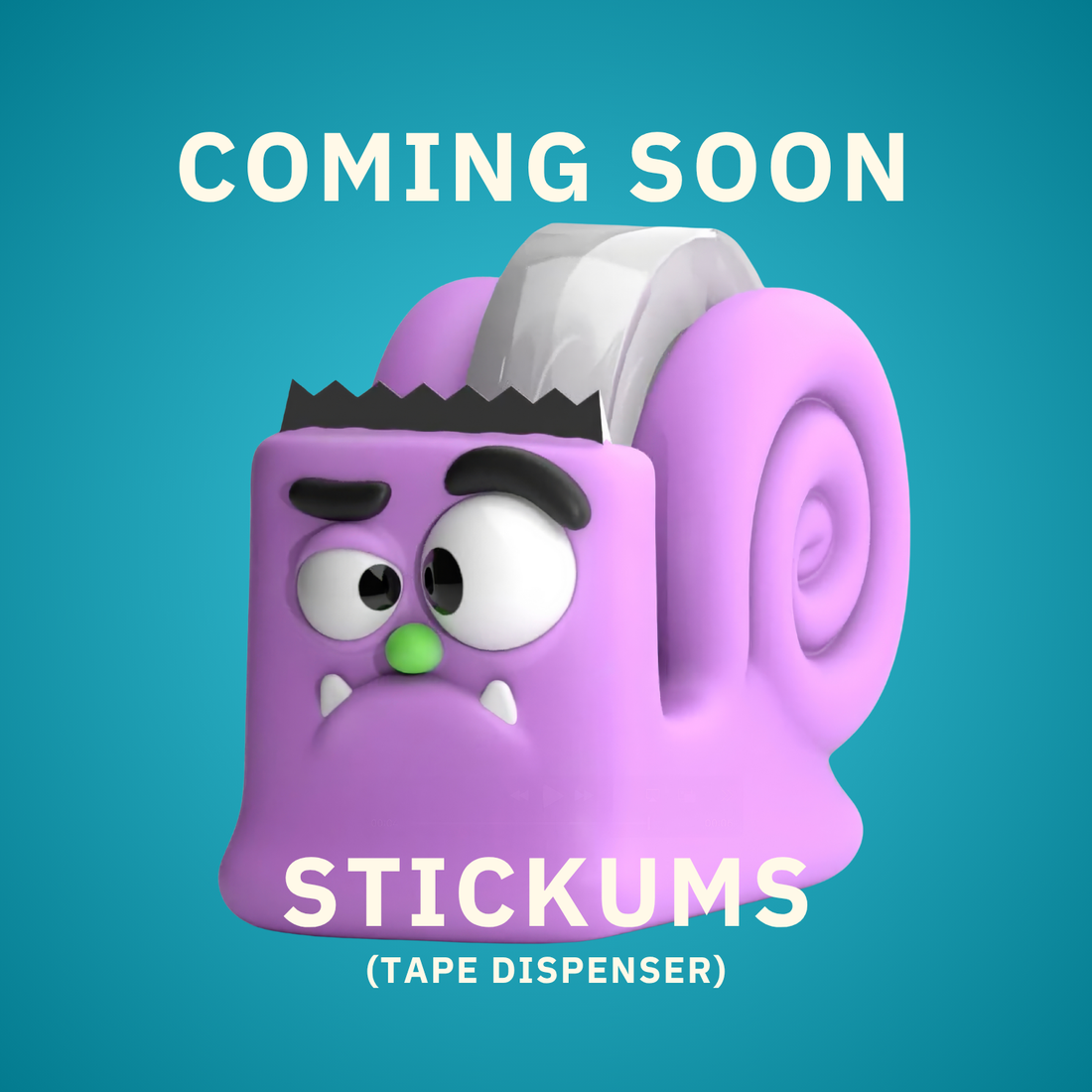 Stickums (Tape Dispenser)