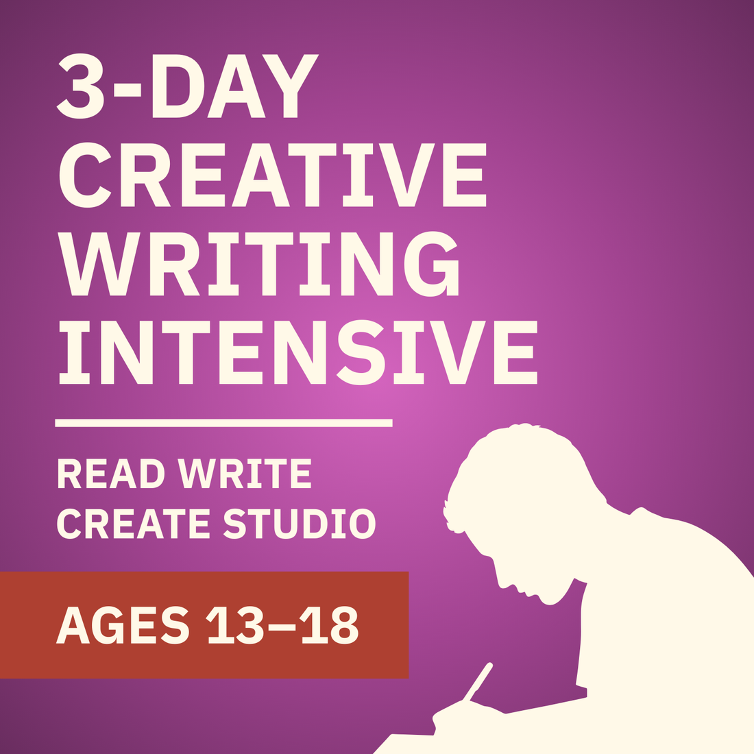 3-Day Creative Writing Intensive (Ages 13–18)