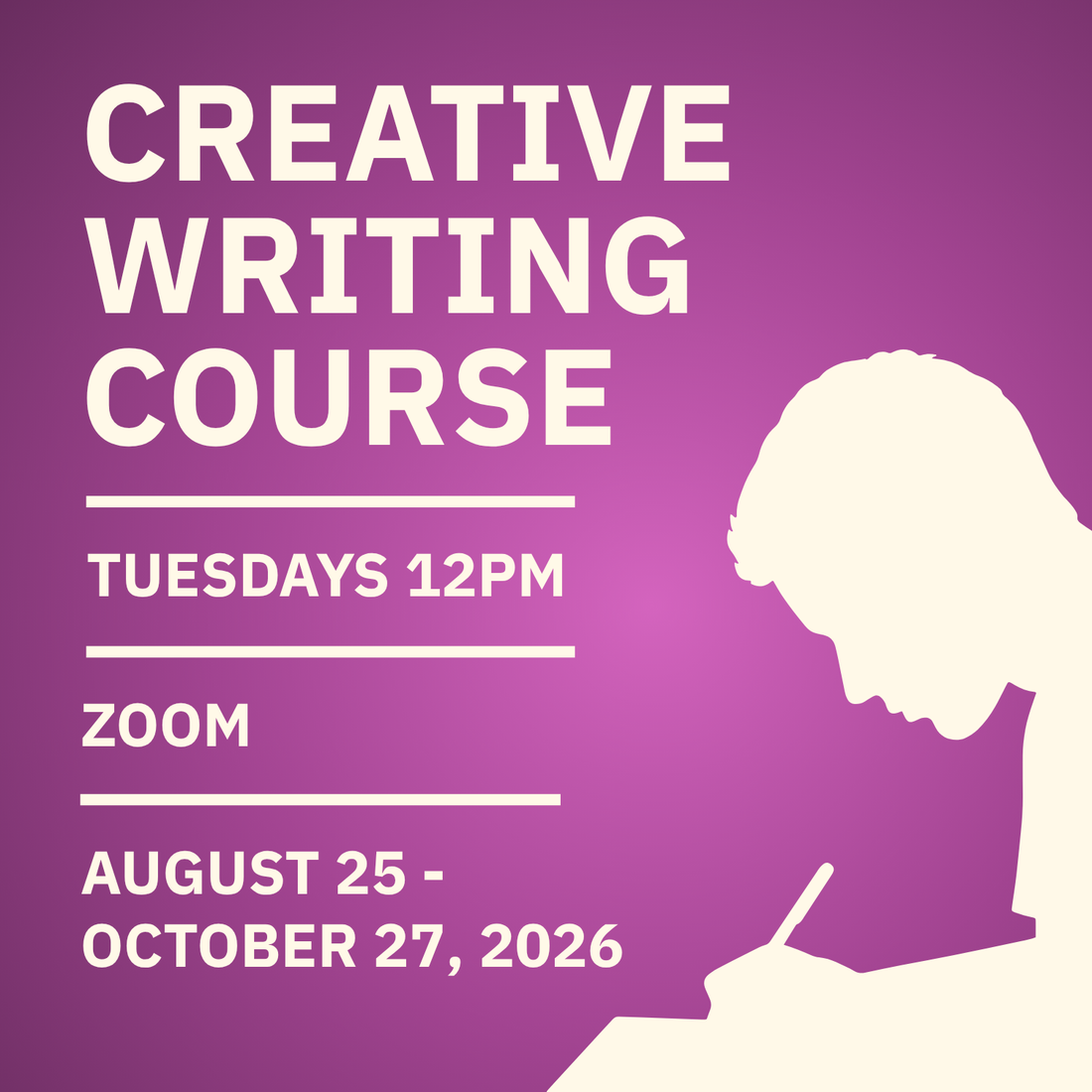 8-Week Creative Writing Course (Tuesday Zoom)